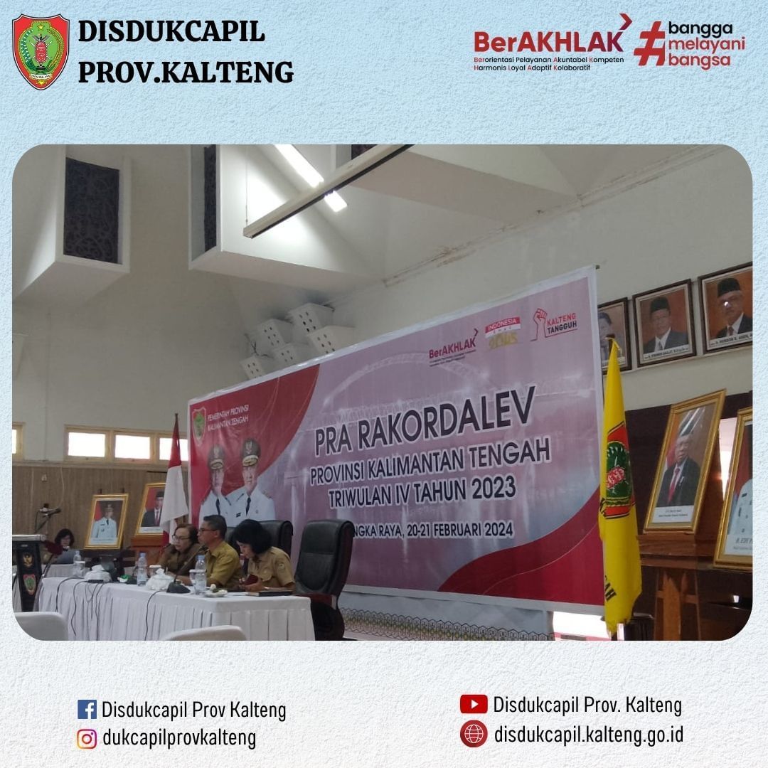 Rapat Koordinasi Pengendalian dan Evaluasi (Pra Rakordalev) Provinsi Kalimantan Tengah