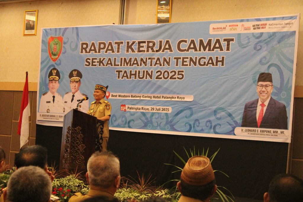 RAPAT KERJA CAMAT SE-KALIMANTAN TENGAH TAHUN 2025
