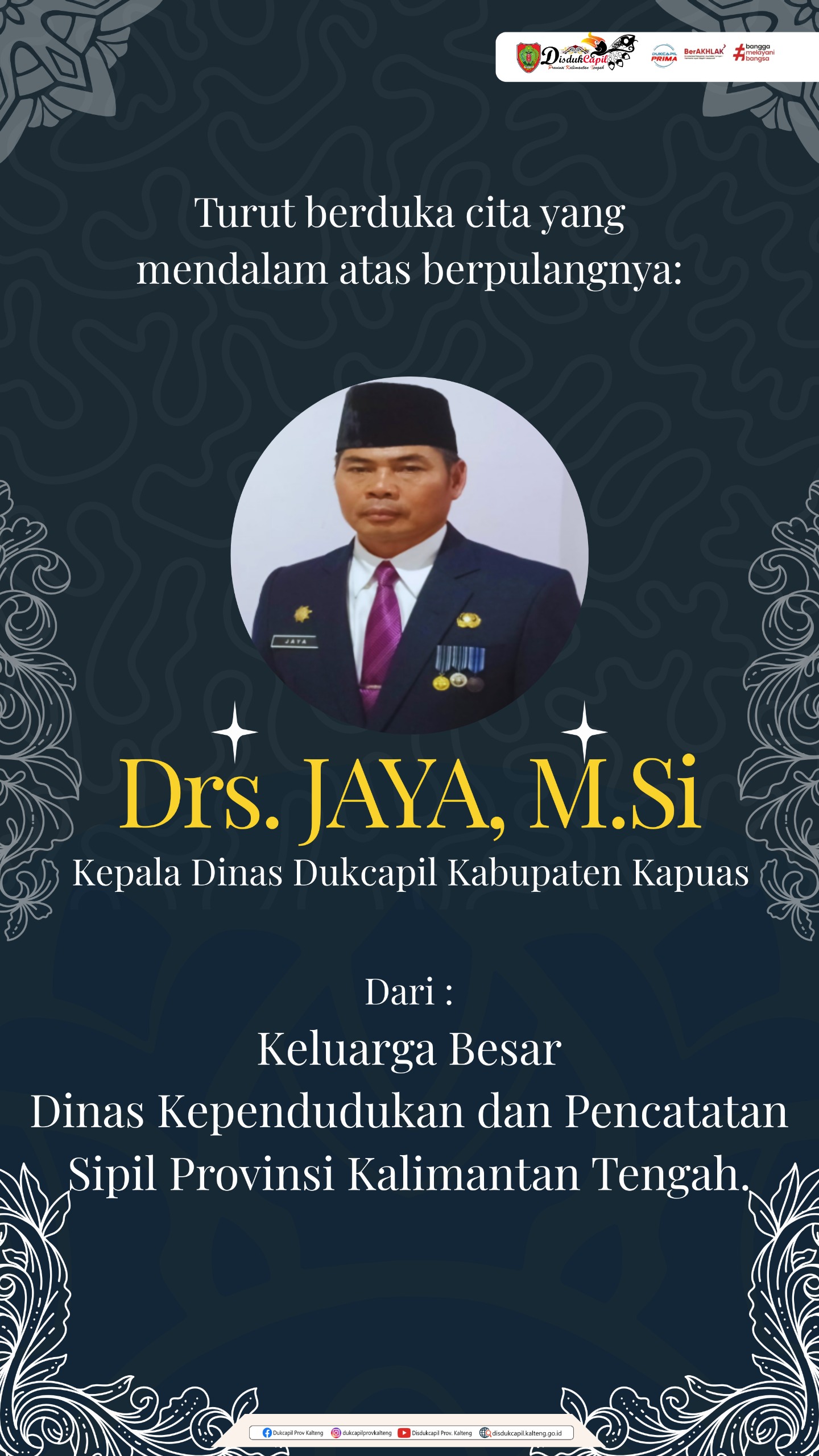 Kabar Duka dari Disdukcapil Kab. Kapuas