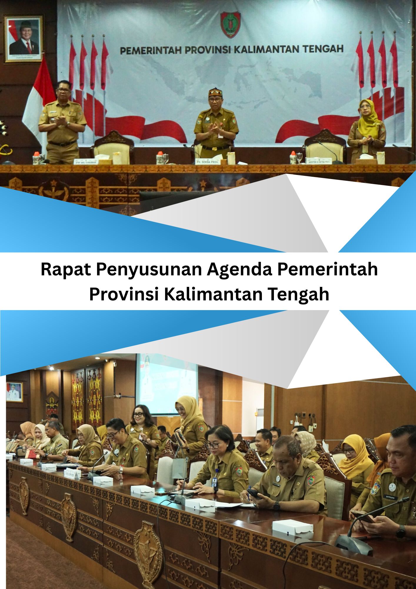 Rapat Penyusunan Agenda Pemerintah Provinsi Kalimantan Tengah