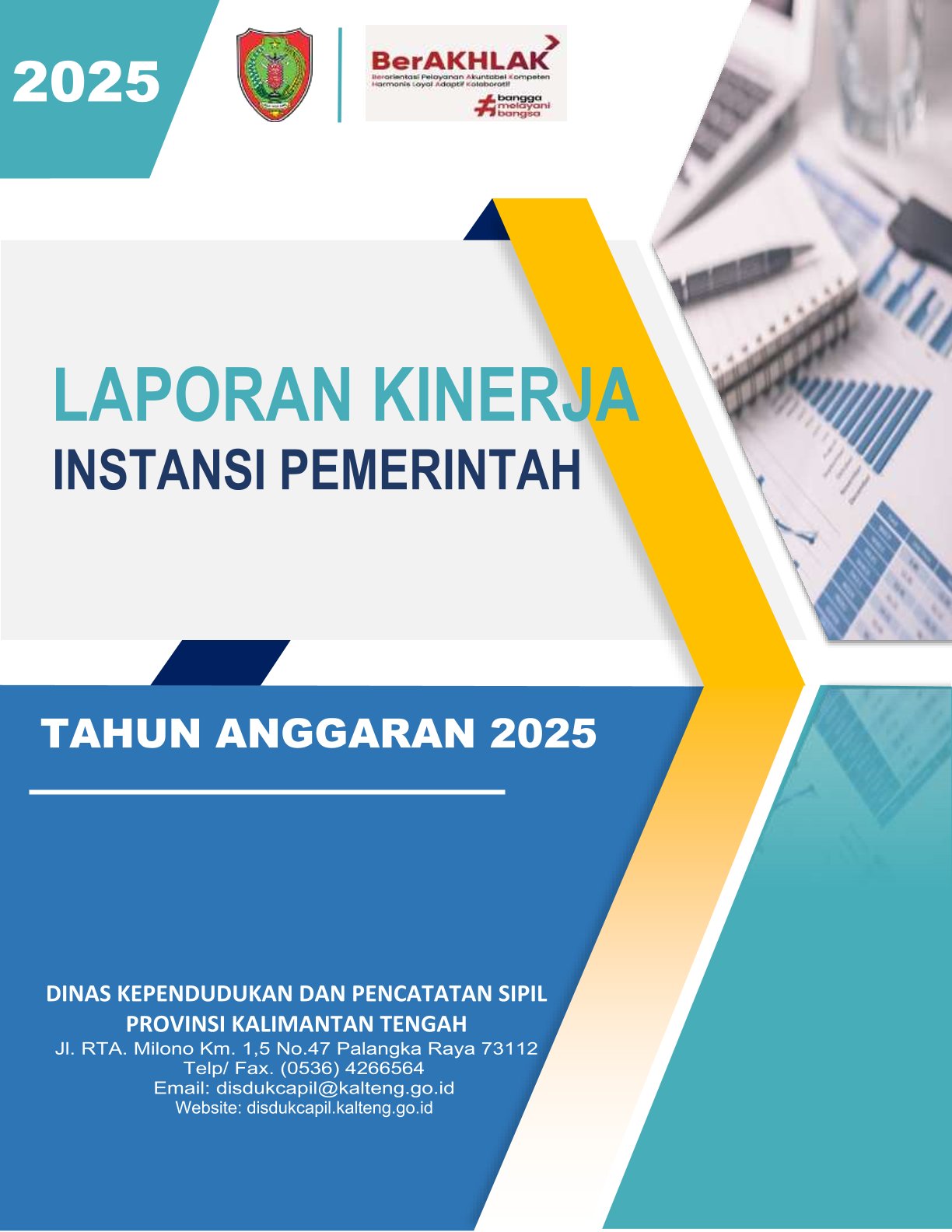 Laporan Akuntabilitas Kinerja Instansi Pemerintahan Disdukcapil Prov.Kalteng