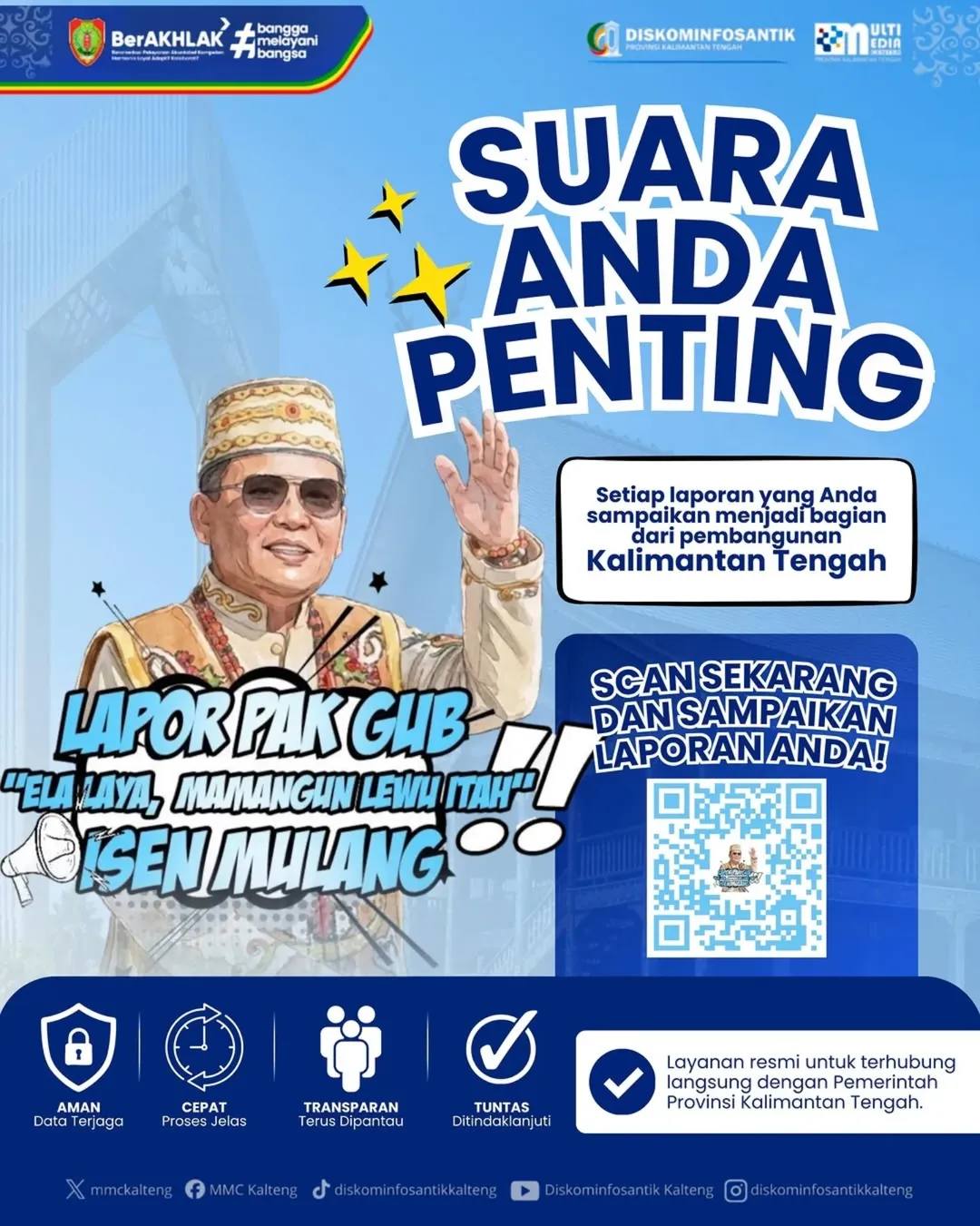 PEMROV KALTENG merilis kanal LAPOR GUBERNUR