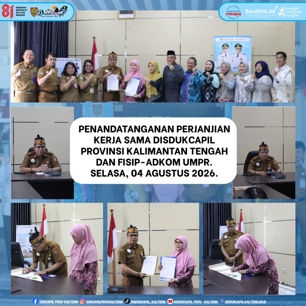 Disdukcapil Prov.Kalteng menjalin Perjanjian Kerja Sama dengan FISIP-ADKOM) Universitas Muhammadiyah Palangka Raya